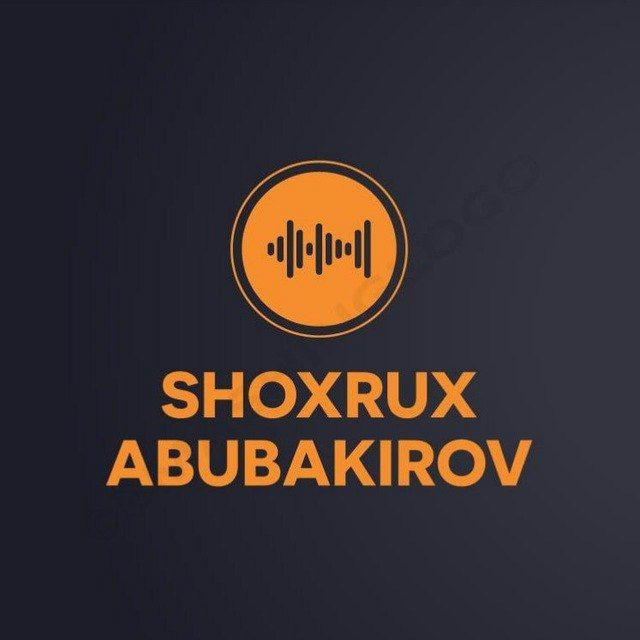🎙️️Shoxrux Abubakirov