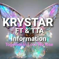 KRYSTAR FT & TTA INFO. Together In Love We Rise