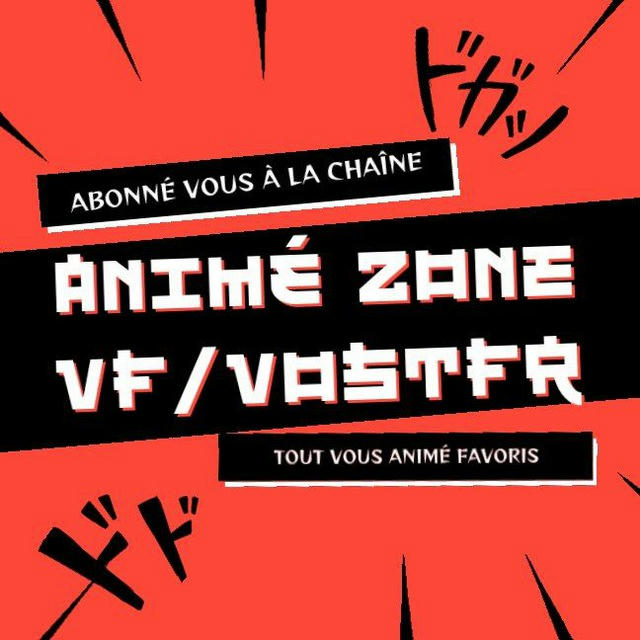Anime zone vf/vostfr/Manga👺👹
