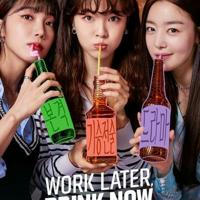 Work Later Drink Now kdrama in 480p ENG SUB