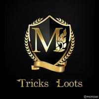 M - Tricks & Loots