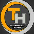 TECHNO HEIST [ OFFICIAL ]