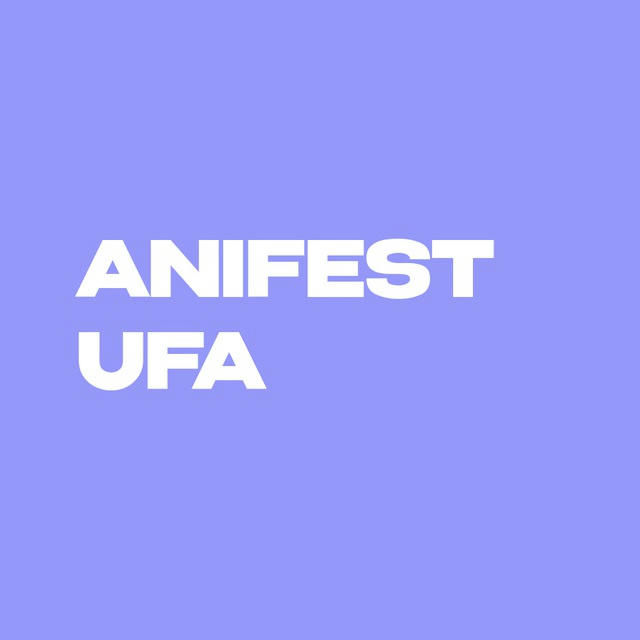 ANIFEST UFA 2024