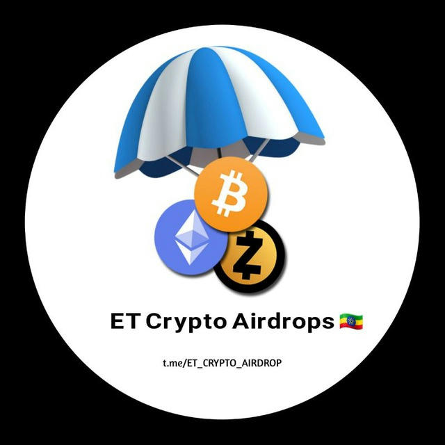 ET Crypto Airdrops 🇪🇹