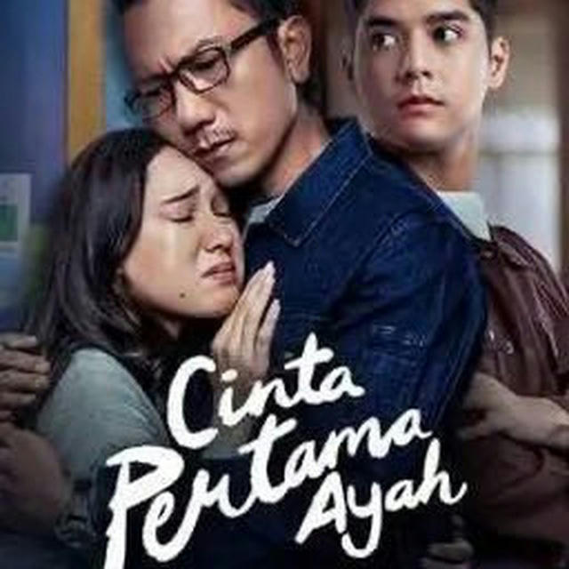 Cinta Pertama Ayah Series Indo 2024