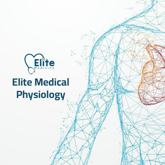 Elite Medical Physiology 🫀