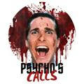 PSYCHO'S CALLS - NO PAID CALLS