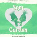Sam Garden!
