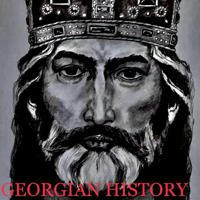 ✠ GeorgianHistory ✠ Грузия и ее История ✠