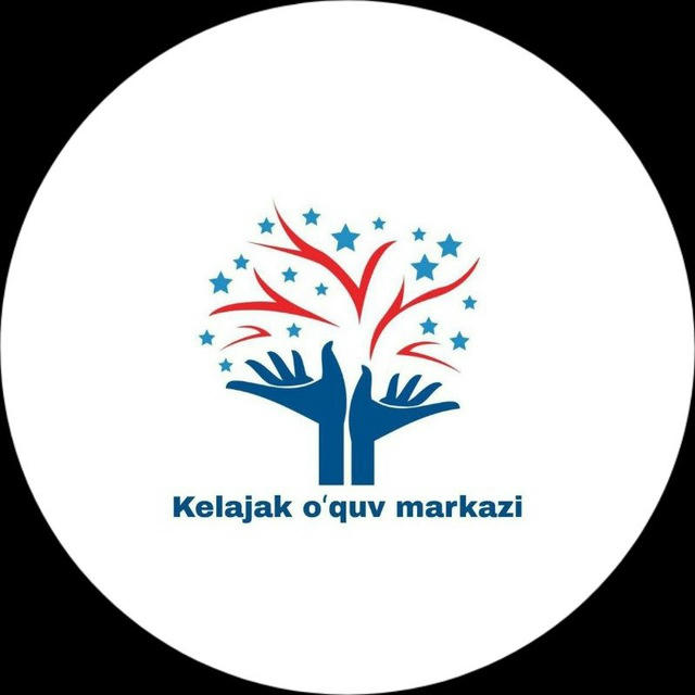 '' Kelajak '' oʻquv markazi