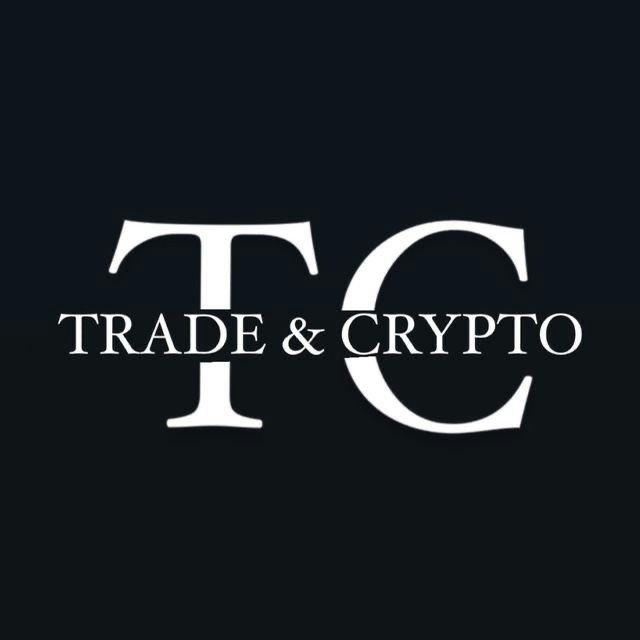 Trade & Crypto | Канал
