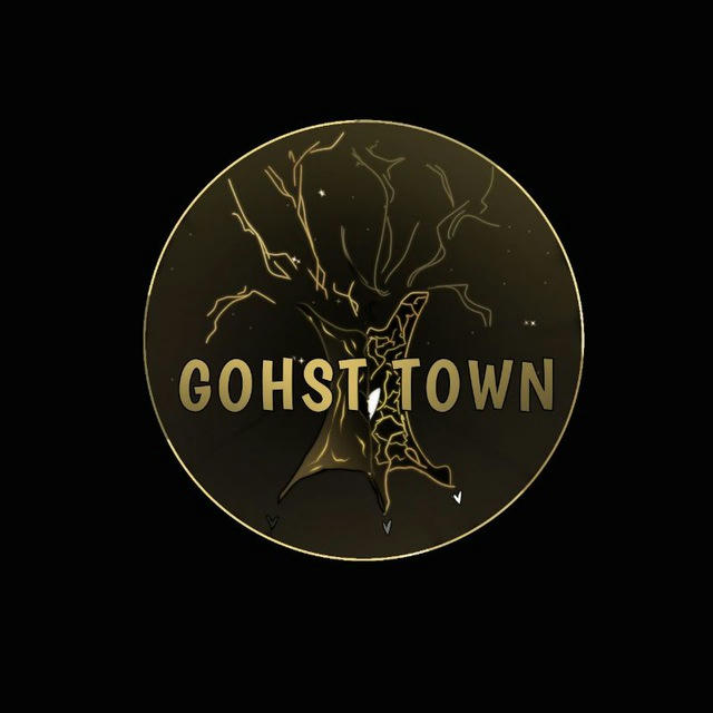 GOHST TOWN