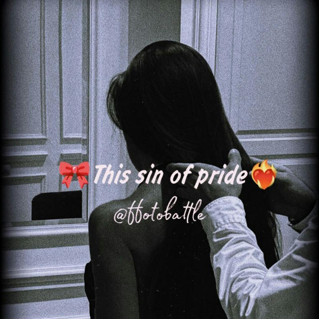 ❤‍🔥The sin of pride🎀