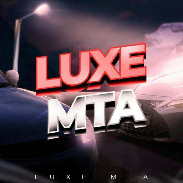 LUXE | MTA:SA