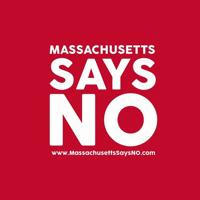 Massachusetts Says NO