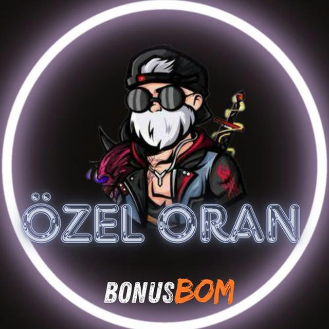 ÖZEL ORAN (bonusbom)