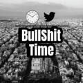 BullShit time | بولشت تایم