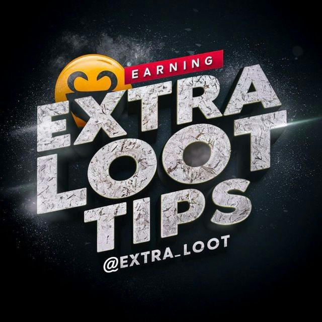 Extra Loots Tips