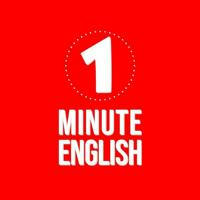One Minute English