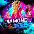 💎 Diamond Girls 🔞
