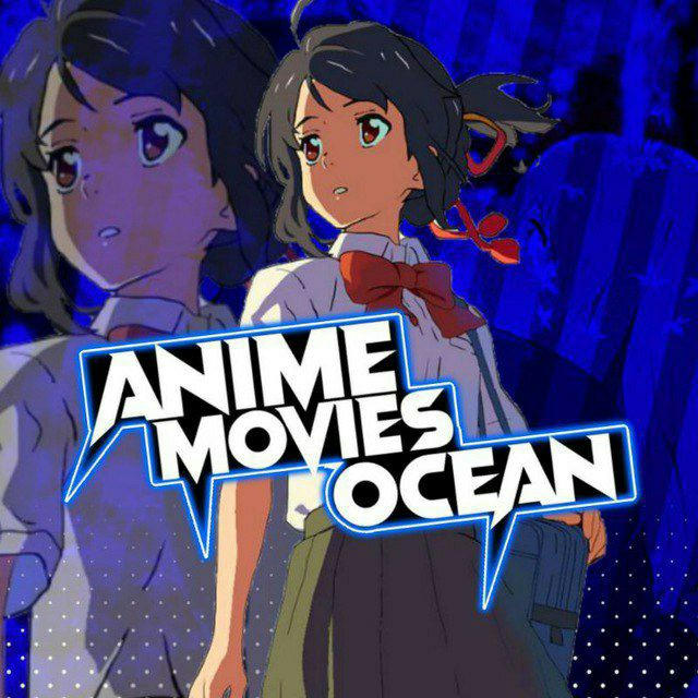 Anime Movies Ocean
