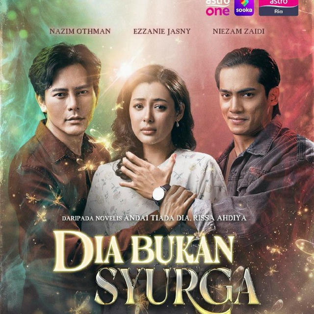 DIA BUKAN SYURGA