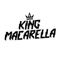 • King Macarella •