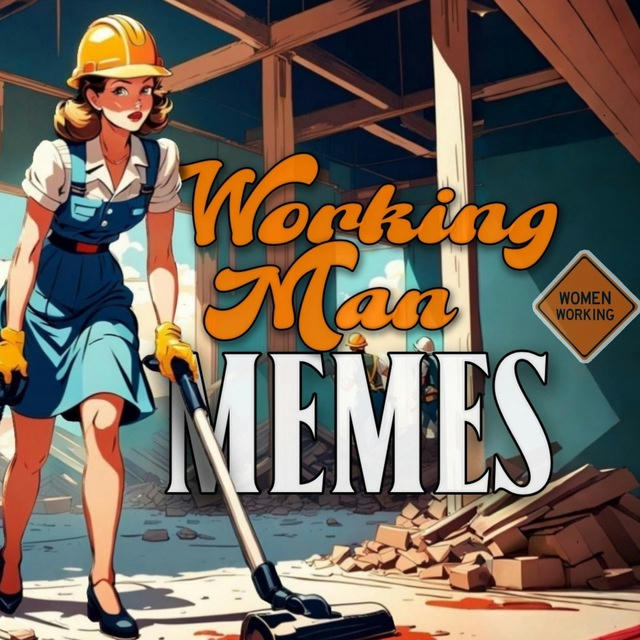 Working Man Memes