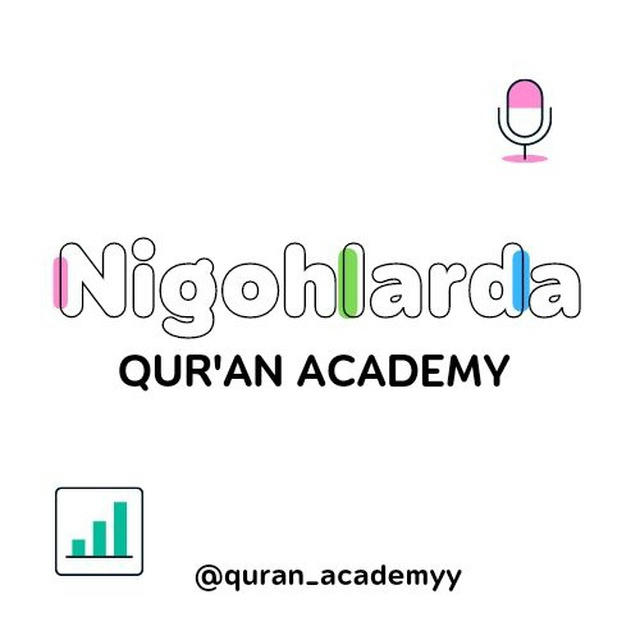 Nigohlarda Qur'an academy