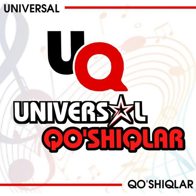 UNIVERSAL QOSHIQLAR🎵