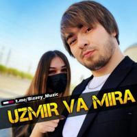 UZmir va Mira🎶 |Rasmiy️|