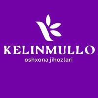 💟KELINMULLO 💟 Oshxona jihozlari💟