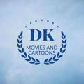DK MOVIES AND CARTOONS