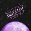 Samsara : The Revival.