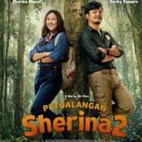 PETUALANGAN SHERINA 2 (2023)