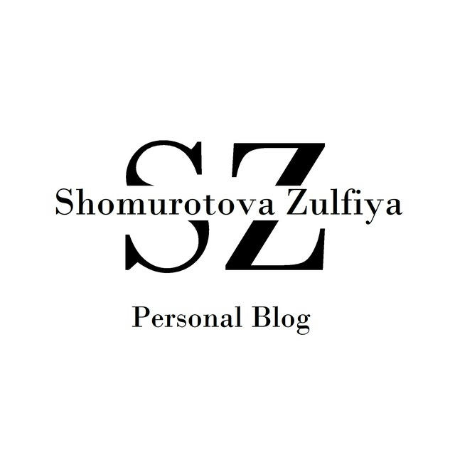 Zulfiya Shomurotova | Personal Blog
