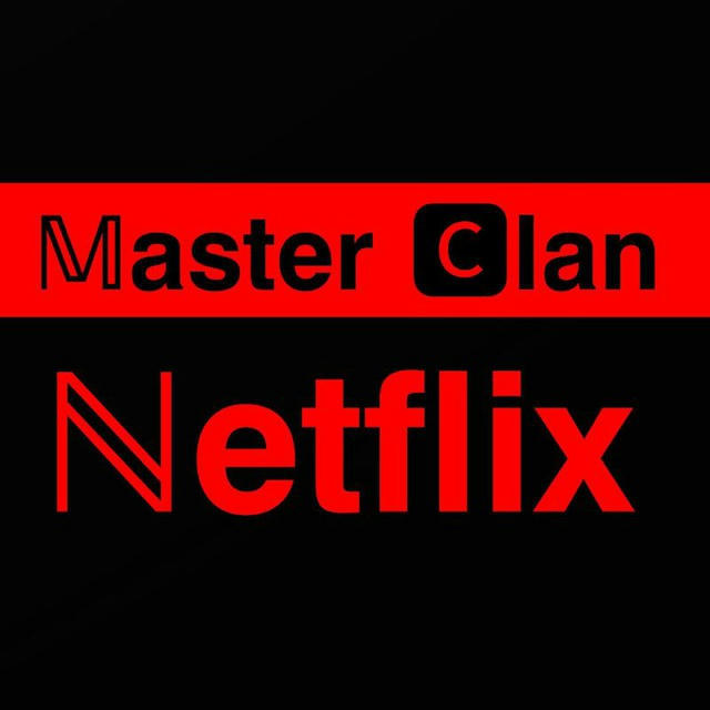Master Clan Netflix™🍿🎥