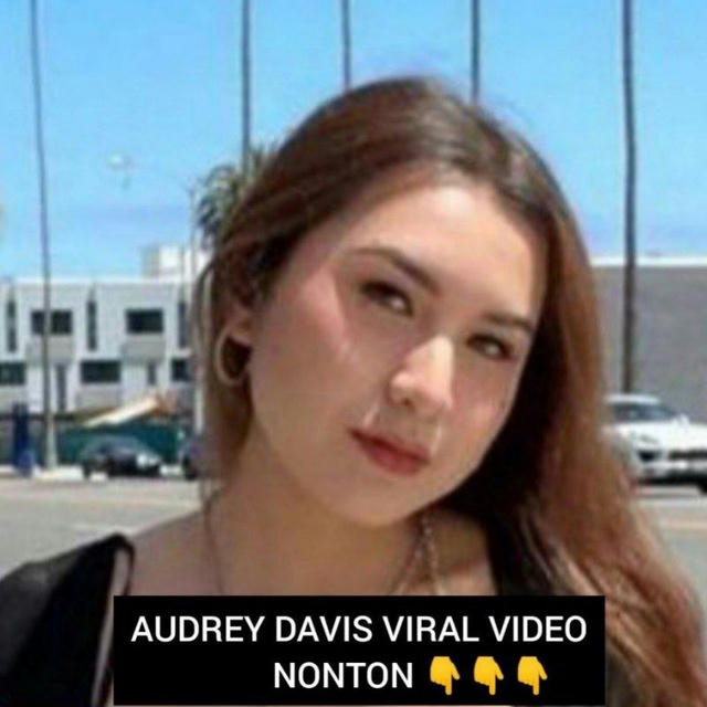 AUDREY DAVIS VIRAL VIDIO