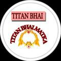 🌹 TITAN BHAI MATKA 🌹