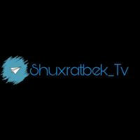 Shuxratbek tv