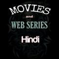 MOVIES WEBSERIS FOR HINDI (Private channel) @MoviesWorldRequestHD