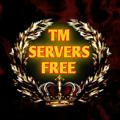 TM SERVERS FREE