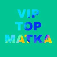 VIP TOP MATKA