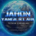 Jahon Yangiliklari🌐