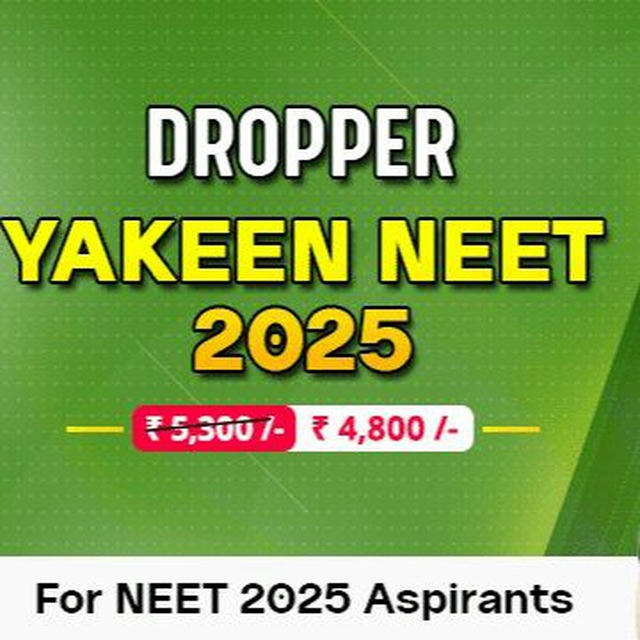 YAKEEN 2.0 NEET 2025