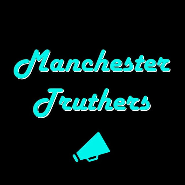Manchester Truthers channel
