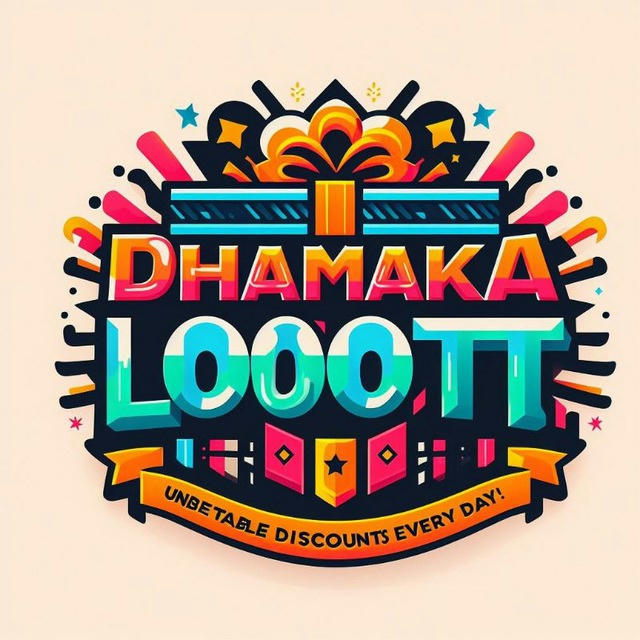 Dhamaka Loot🤖