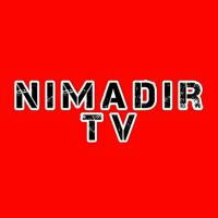 Nimadir TV