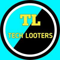 Tech Looters [ Official ] ️