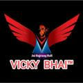 VICKY BHAI™( Official )...✍️✍️
